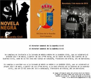 Lee más sobre el artículo Barcelona 5 de marzo de 2014 – Novela Negra en la Guardia Civil